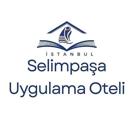 Selimpasa Uygulama Oteli Silivri Zewnętrze zdjęcie